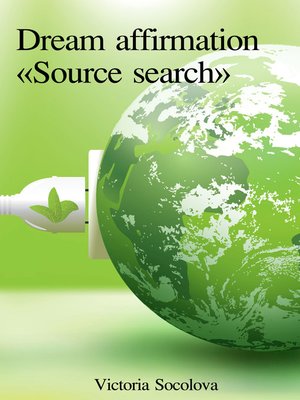 cover image of Dream affirmation «Source search»